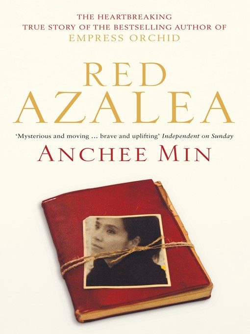 Title details for Red Azalea by Anchee Min - Wait list